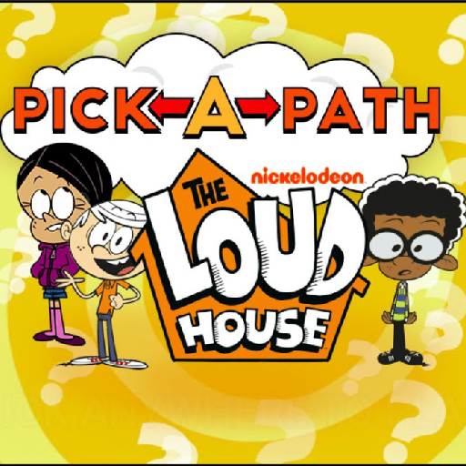 Pick-a-Path The Loud House