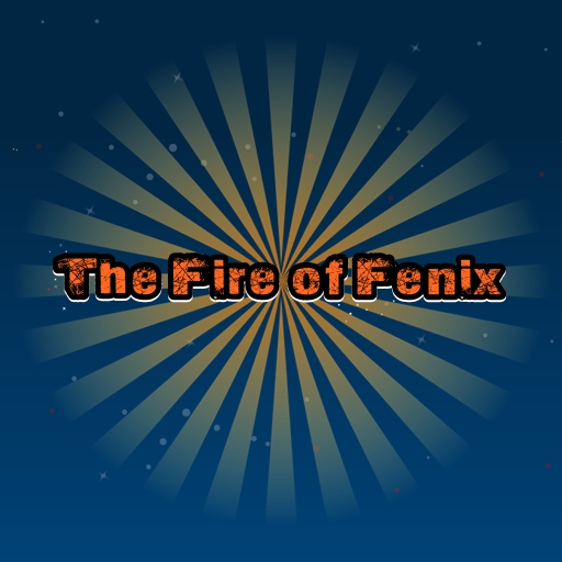 The Fire of Fenix